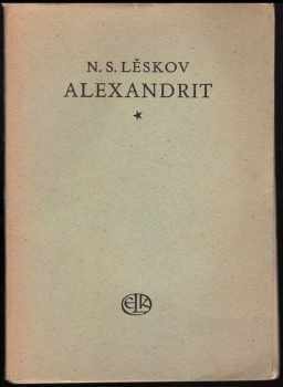 Nikolaj Semenovič Leskov: Alexandrit