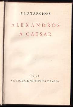 Plútarchos: Alexandros a Caesar