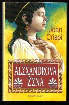 Joanna Crispi: Alexandrova žena