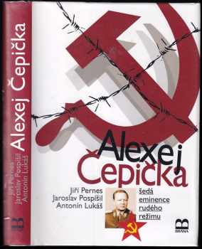 Jiří Pernes: Alexej Čepička