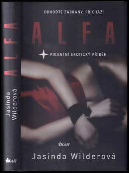 Jasinda Wilder: Alfa