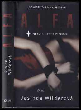 Jasinda Wilder: Alfa