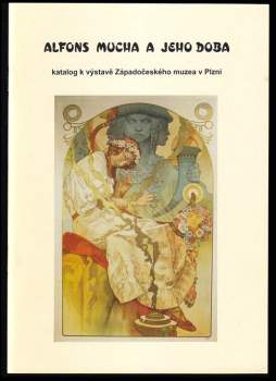 Alfons Mucha a jeho doba