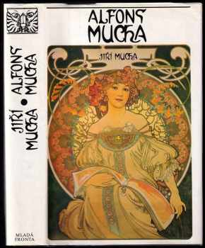 Jiří Mucha: Alfons Mucha