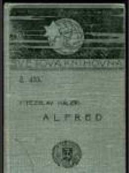 Alfred. Ballady a romance. Pohádky z naší vesnice