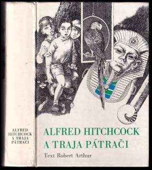 Robert Arthur: Alfred Hitchcock a traja pátrači