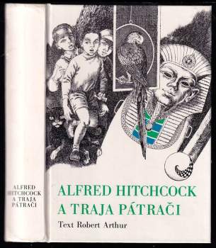 Robert Arthur: Alfred Hitchcock a traja pátrači