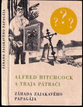 Robert Arthur: Alfred Hitchcock a traja pátrači