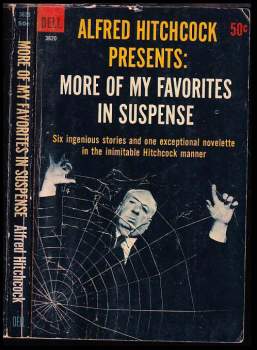 Alfred Hitchcock Presents: More Of My Favorite In Suspense