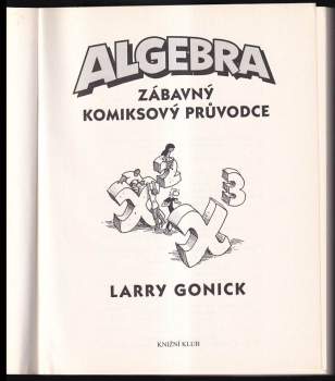 Larry Gonick: Algebra