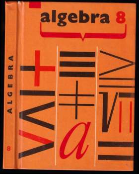František Běloun: Algebra pro 8.ročník