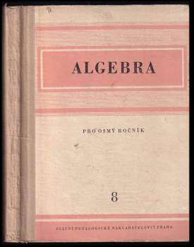 Algebra pro osmý ročník