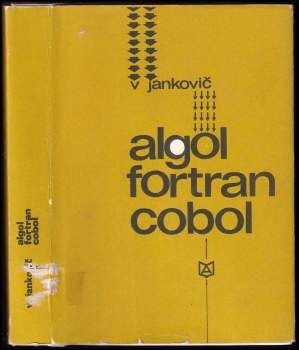 Algol - Fortran - Cobol