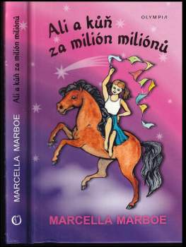 Marcella Marboe: Ali a kůň za milión miliónů