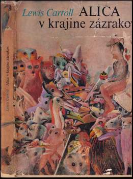 Alica v krajine zázrakov