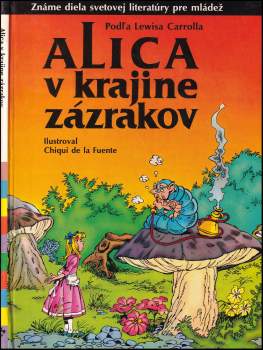 Alica v krajine zázrakov