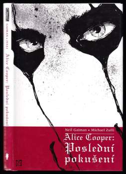 Neil Gaiman: Alice Cooper: Poslední pokušení