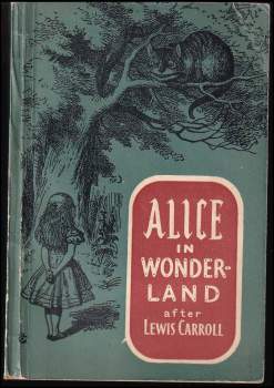 Alice in Wonderland after Lewis Carroll