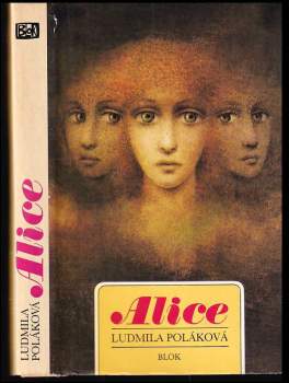 Ludmila Poláková: Alice