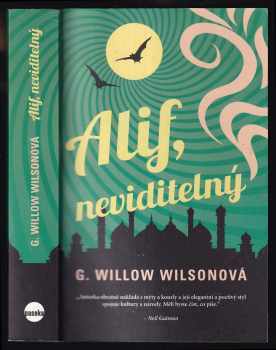 G. Willow Wilson: Alif, neviditelný