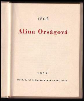 Jégé: Alina Orságová