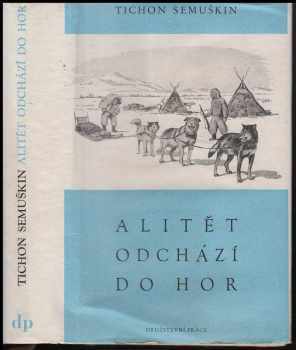 Alitět odchází do hor