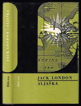 Aljaška - Jack London (1972, Odeon) - ID: 58798