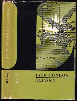 Jack London: Aljaška