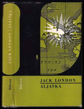 Aljaška - Jack London (1972, Odeon) - ID: 763711
