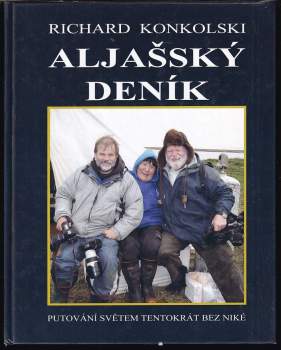 Richard Konkolski: Aljašský deník