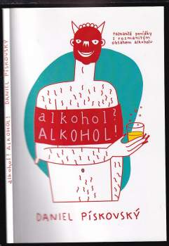 Alkohol? Alkohol!