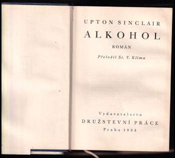 Upton Sinclair: Alkohol - The wet parade, vlastně Mokrá přehlídka : Román
