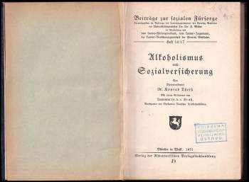 Konrad A Theiss: Alkoholismus und Sozialversicherung