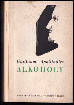 Guillaume Apollinaire: Alkoholy