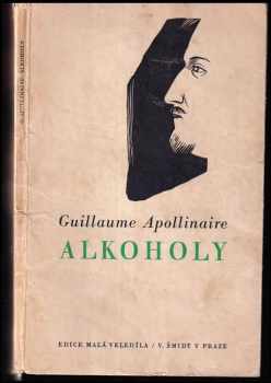 Guillaume Apollinaire: Alkoholy