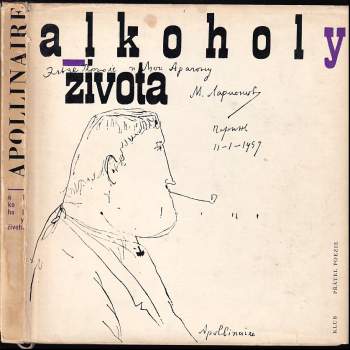 Guillaume Apollinaire: Alkoholy života