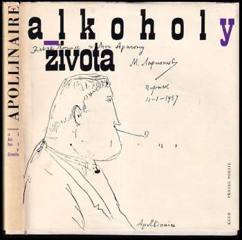 Guillaume Apollinaire: Alkoholy života