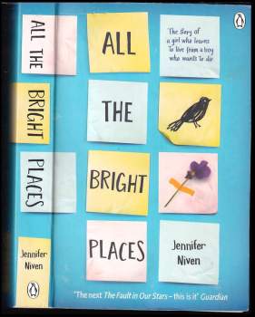 Jennifer Niven: All the Bright Places