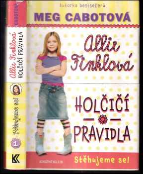 Meg Cabot: Allie Finklová - holčičí pravidla