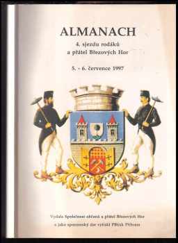 Almanach 4. sjezdu rodáků a přátel Březových Hor 5.-6. července 1997
