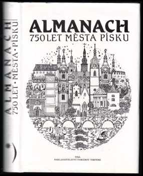 Almanach : 750 let města Písku