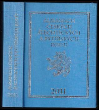 Almanach českých šlechtických a rytířských rodů 2011
