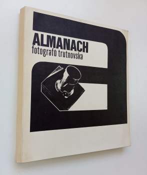 Almanach fotografů Trutnovska