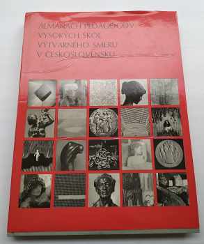 Almanach pedagógov vysokých škôl výtvarného smeru v Československu