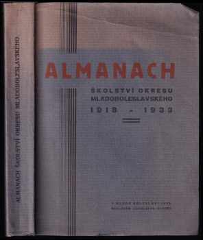 Almanach školství okresu mladoboleslavského 1918-1933