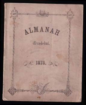Almanah královského českého zemského divadla v Praze na rok 1878