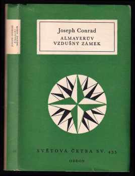 Almayerův vzdušný zámek - Joseph Conrad (1972, Odeon) - ID: 55678