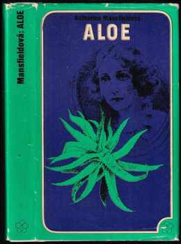 Katherine Mansfield: Aloe