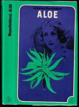 Katherine Mansfield: Aloe
