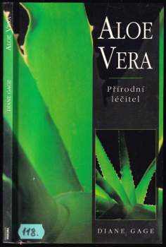 Aloe vera : přírodní léčitel